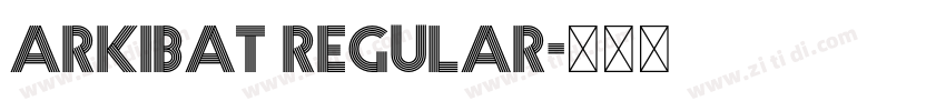 arkibat regular字体转换